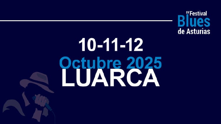 festivales asturias 2025 festival blues asturias Festival Blues de Asturias 2025