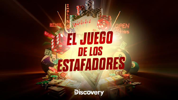 El juego de los estafadores Discovery