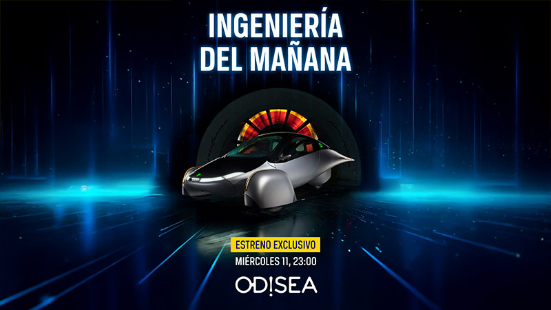 Ingeniería del mañana en Odisea