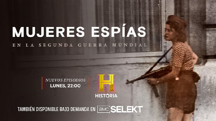estrenos television marzo 2025 telecable mujeres espia historia Mujeres espía en la II Guerra Mundial en Historia