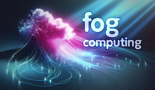 Fog Computing Fog Computing