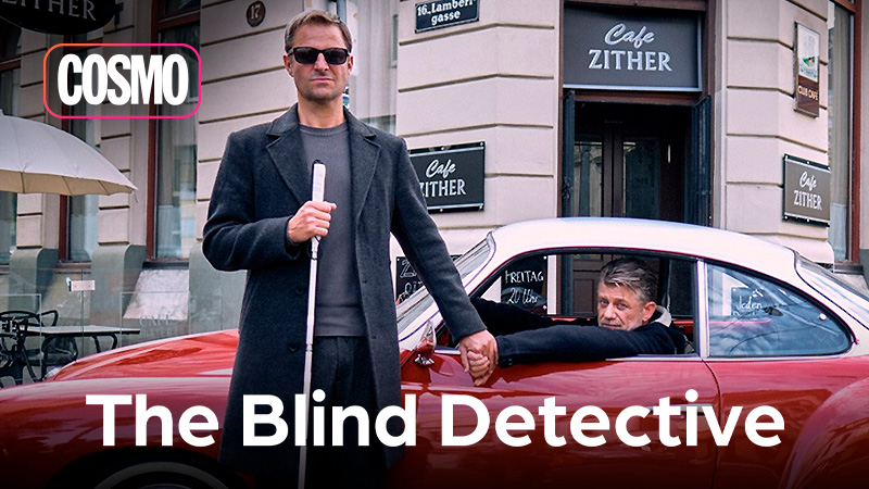 The Blind Detective en COSMO
