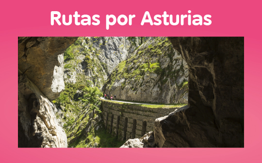 Rutas por Asturias para este verano